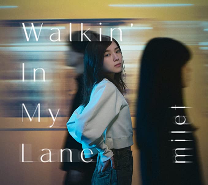 Walkin' In My Lane (初回生産限定盤A)